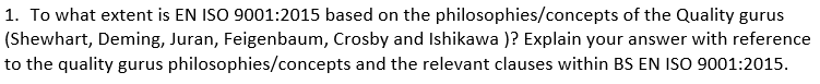 1. To what extent is EN ISO 9001:2015 based on