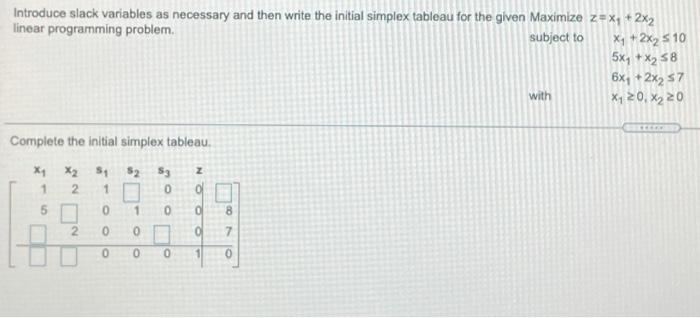 Introduce slack variables as necessary and then