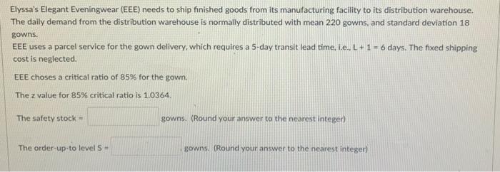 please answer the fol gowns. Elyssa's Elegant