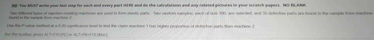 NB: You MUST write your last step for each and