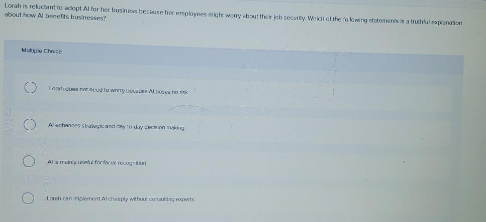 Lorah is reluctant to adopt Al for her business