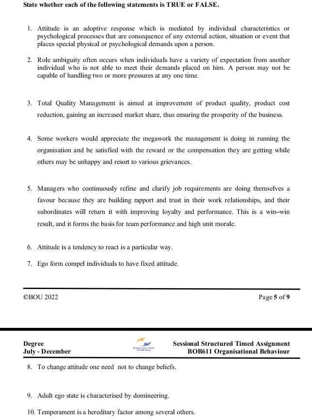 The questions are from Organizational behavior.