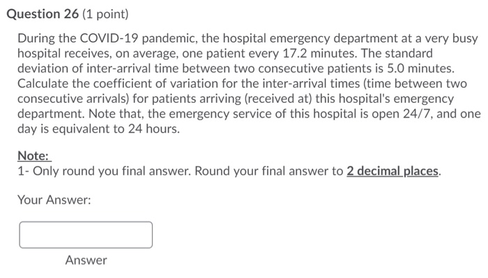 Question 26 (1 point) During the COVID-19