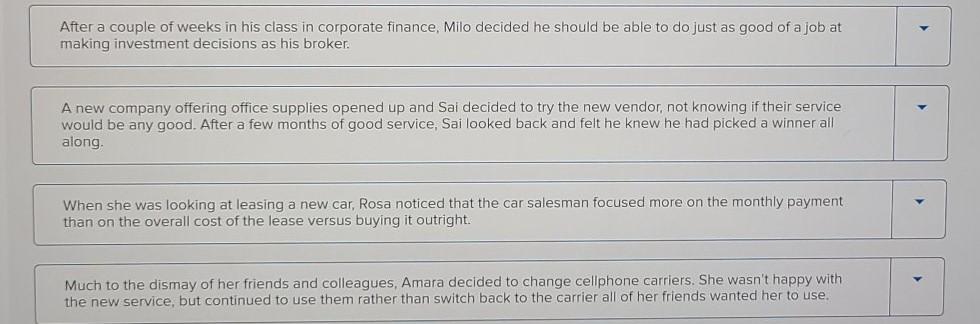 Decision Making Biases Decision making is often a