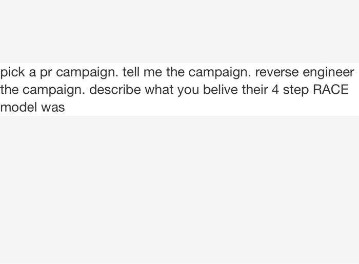 pick a pr campaign. tell me the campaign. reverse