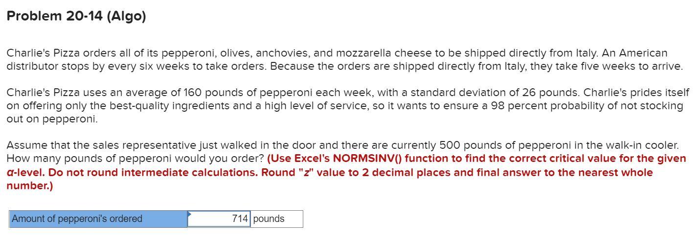 Problem 20-14 (Algo) Charlie's Pizza orders all