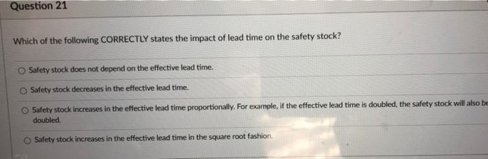 Question 21 Which of the following CORRECTLY