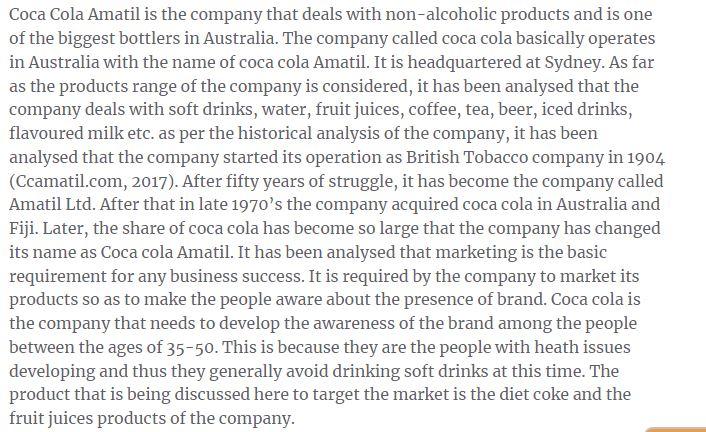 Coca Cola Amatil is the company that deals with