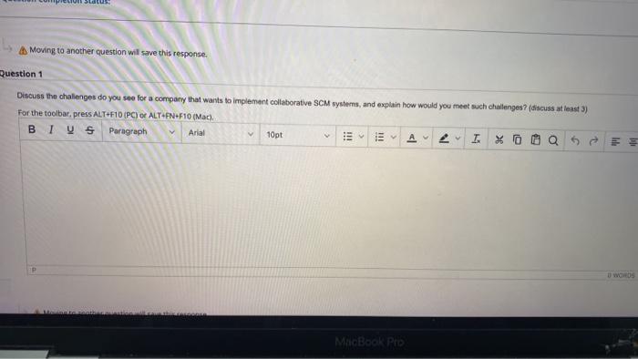 Status A Moving to another question will save