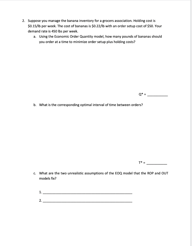 This is all the info given for the question. 2.