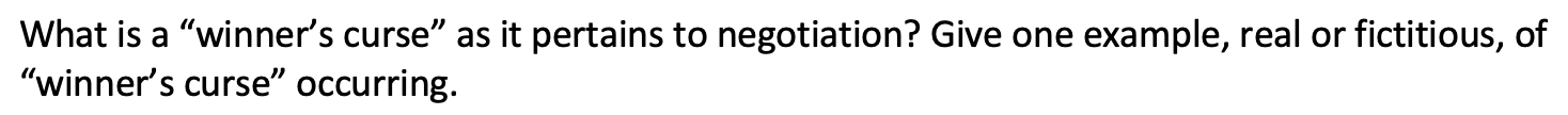 What is a winner's curse as it pertains to
