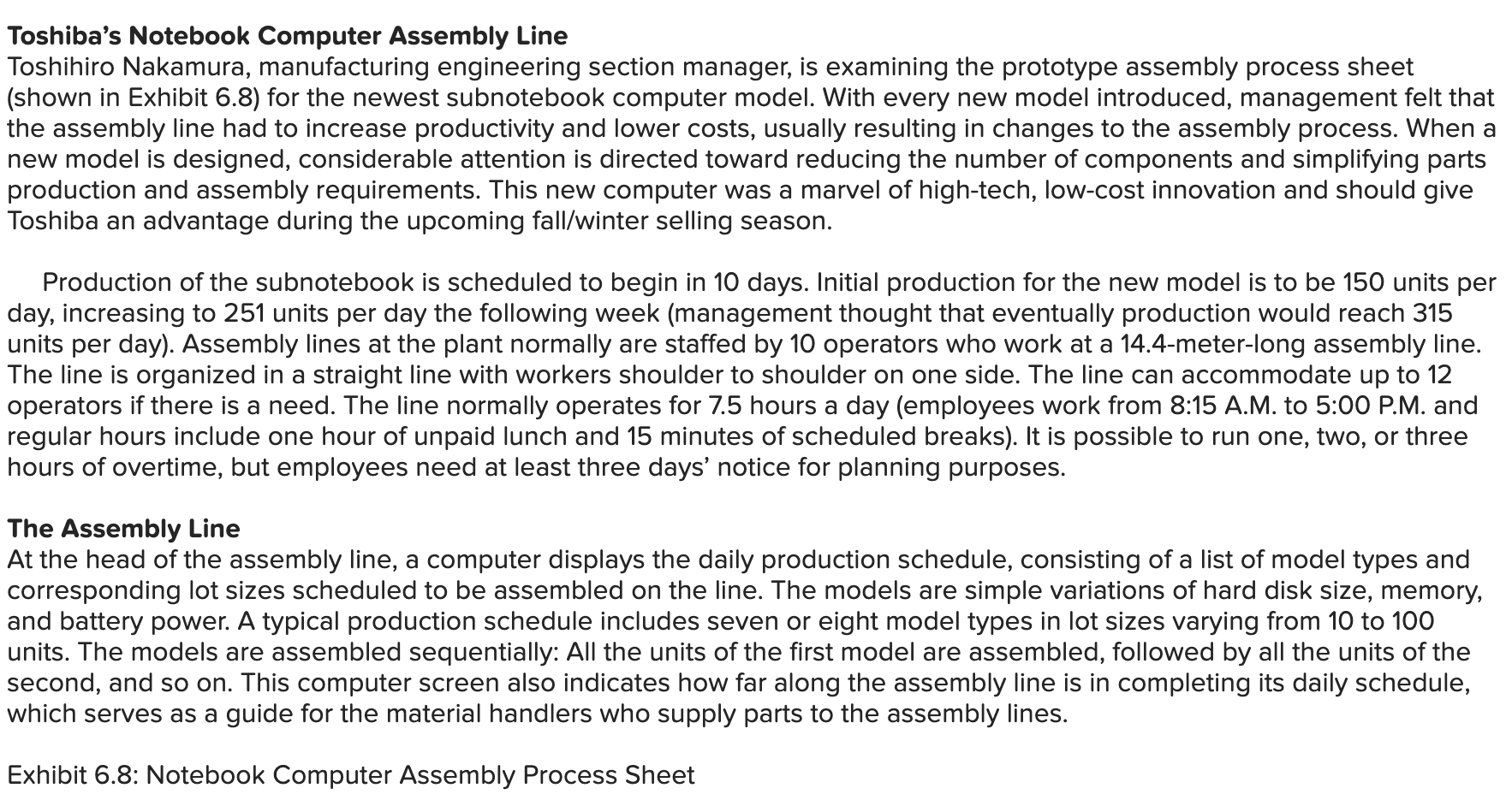 What is the daily capacity of the assembly line