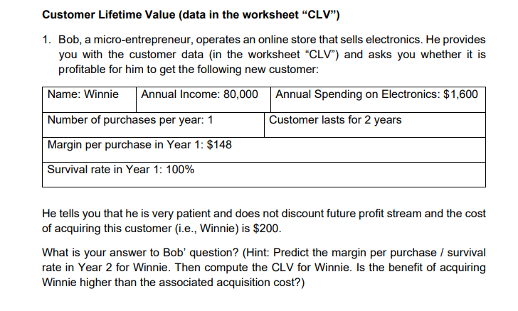 Customer Lifetime Value (data in the worksheet