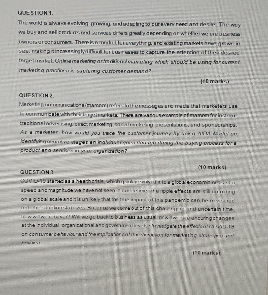 QUESTION 1. The world is always evolving,