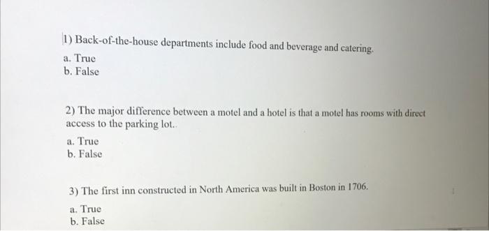 1) Back-of-the-house departments include food and