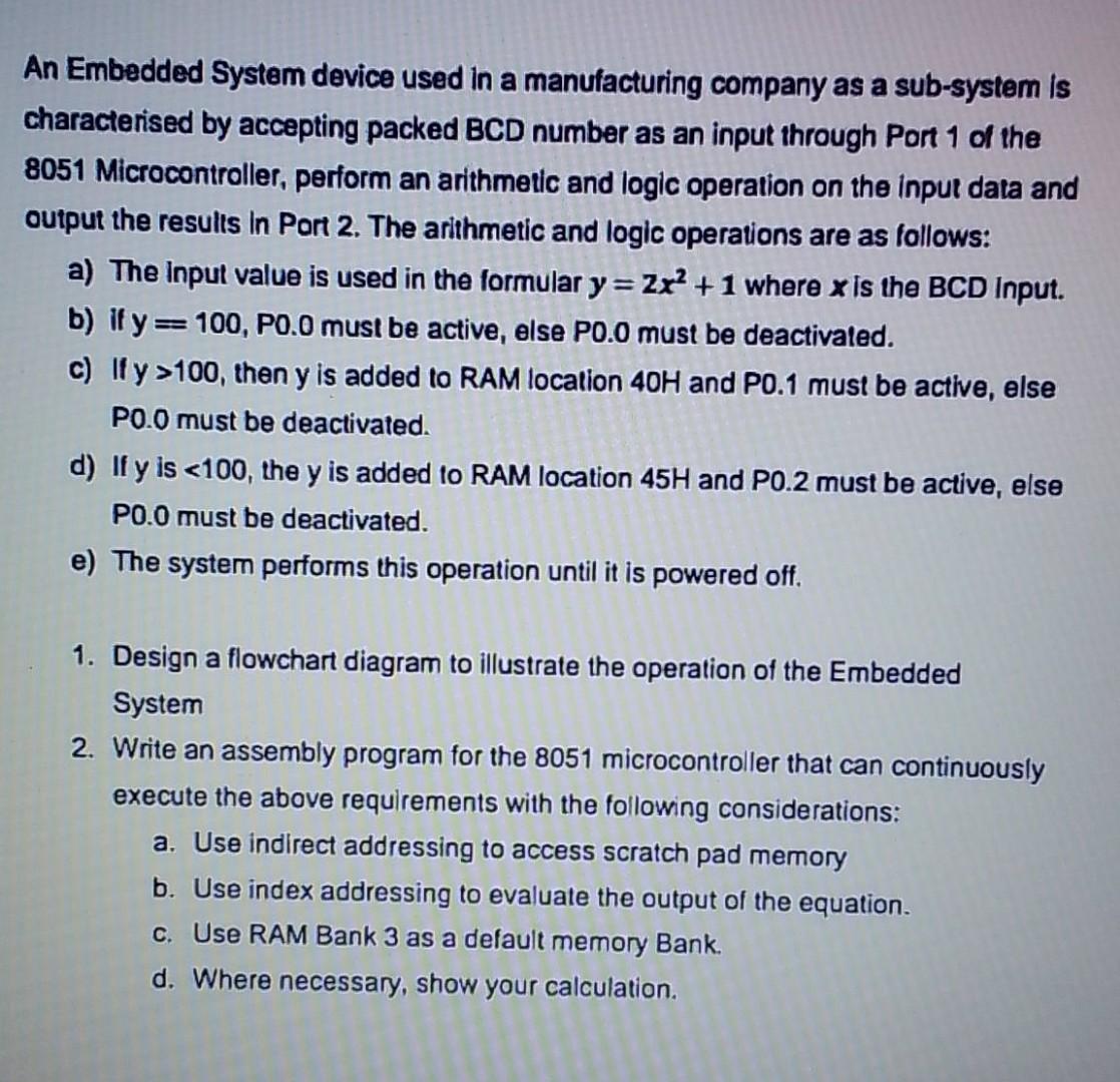 An Embedded System device used in a manufacturing