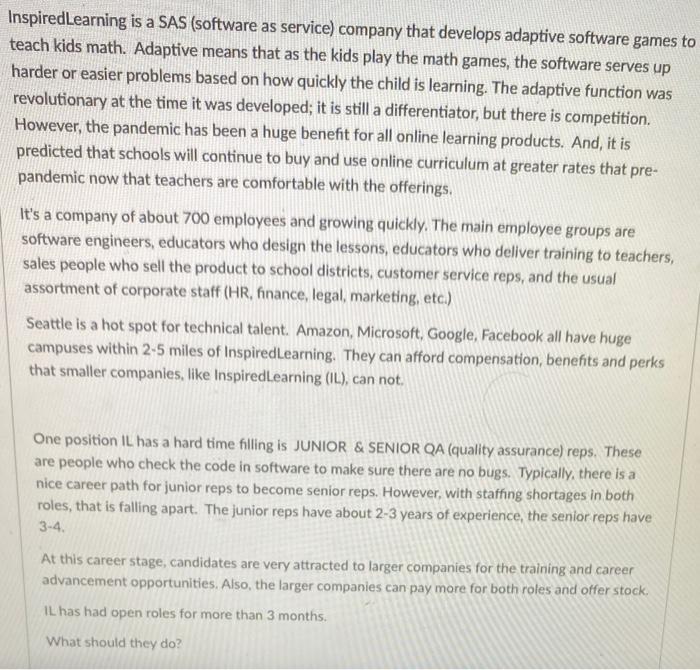 Inspired Learning is a SAS (software as service)