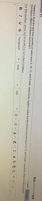 Question 17 Suppose that the last four months of