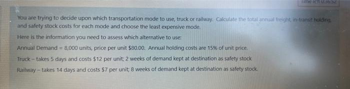 You are trying to decide upon which