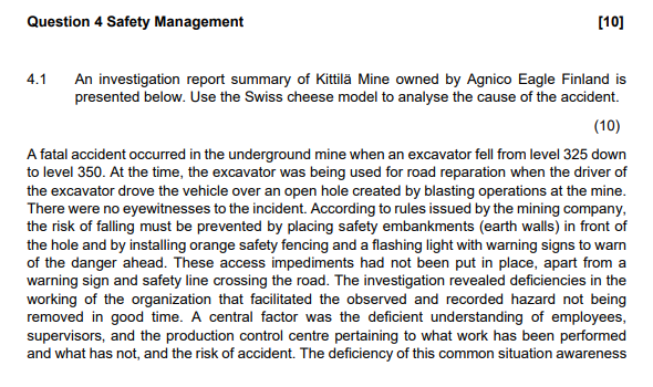 Question 4 Safety Management [10] 4.1 An
