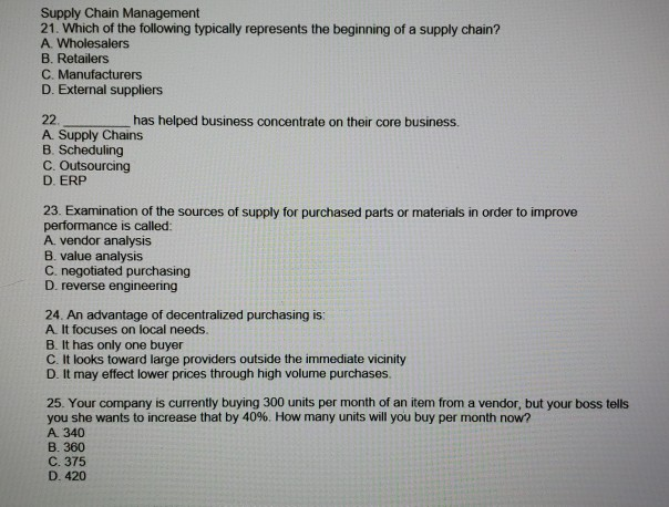 Supply Chain Management 21. Which of the