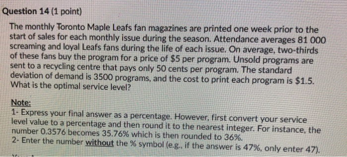 Question 14 (1 point) The monthly Toronto Maple