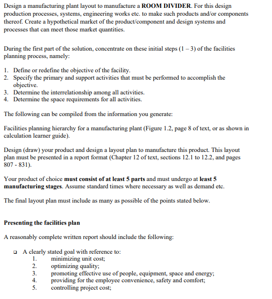 Design a manufacturing plant layout to