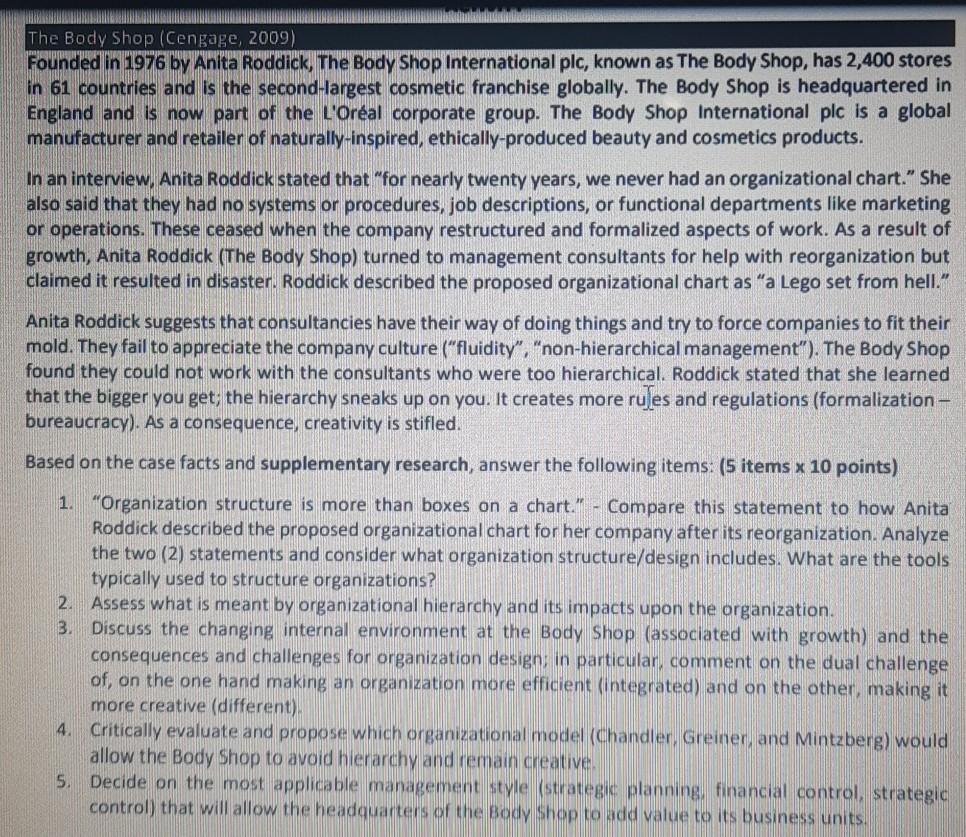 The Body Shop (Cengage, 2009) Founded in 1976 by