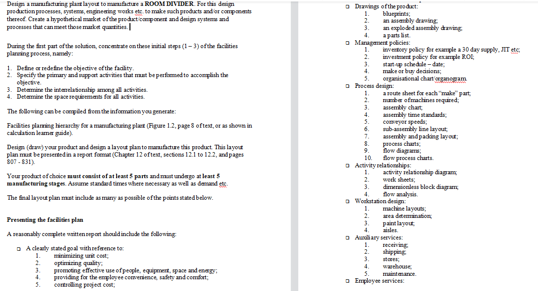 Design a manufacturing plant layout to