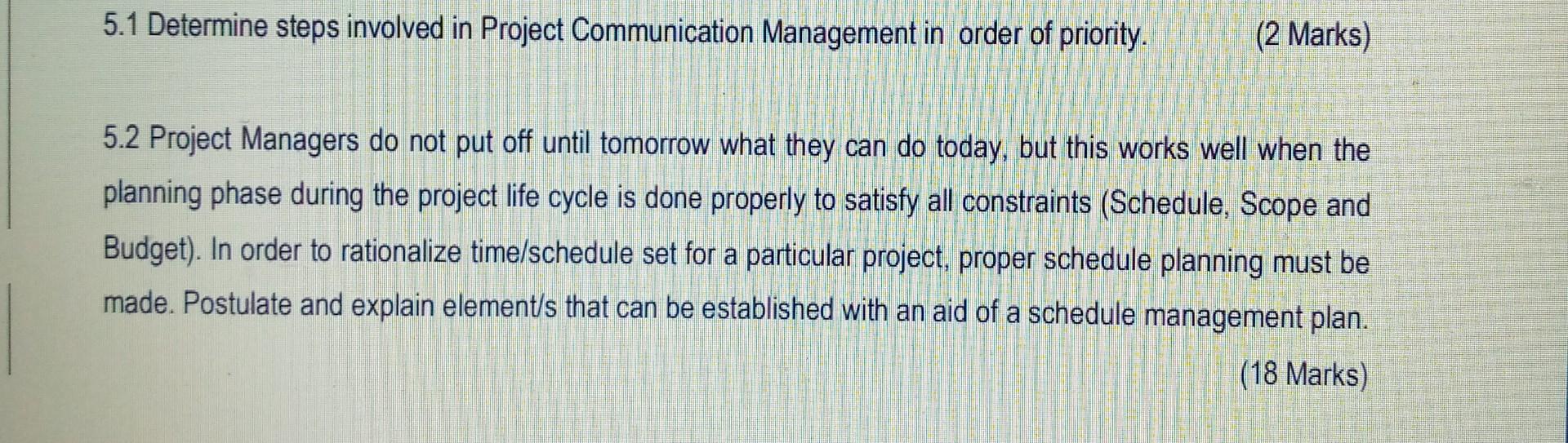 5.1 Determine steps involved in Project