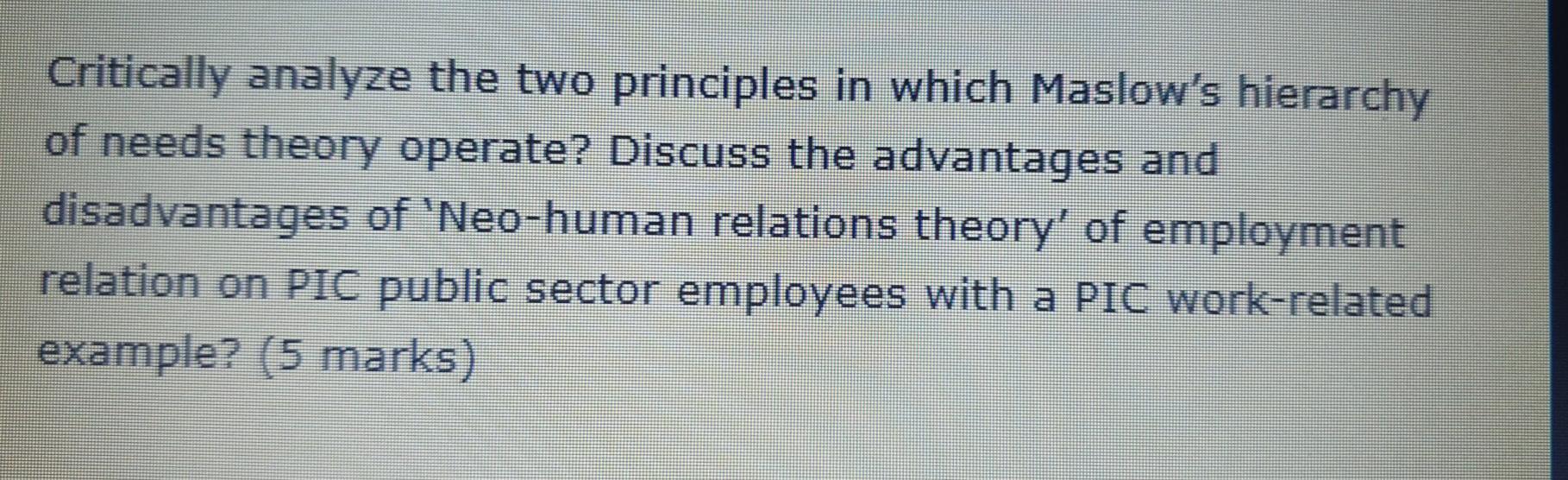 Critically analyze the two principles in which