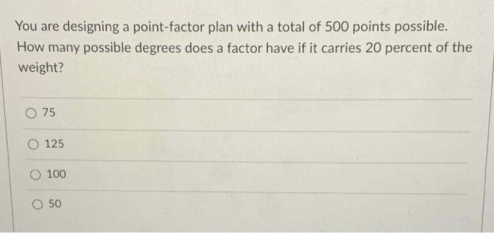 Question 4 Job ranking is usually used in: O in