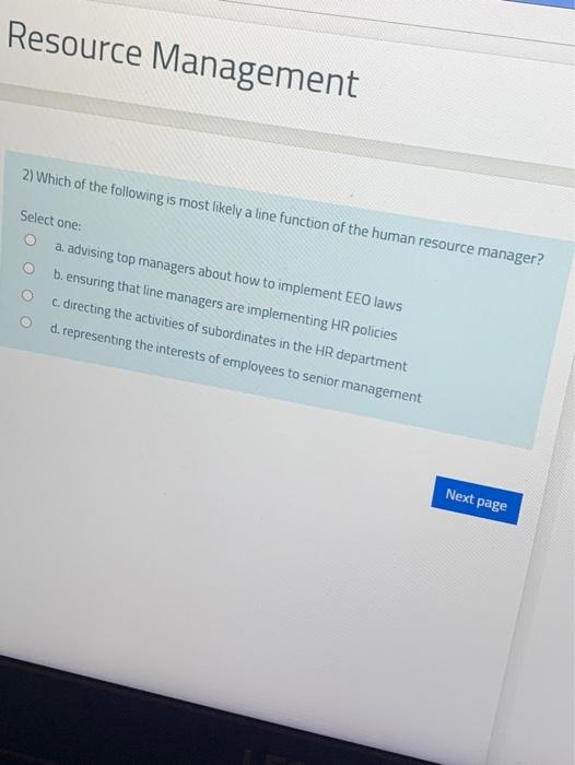 Resource Management 2) Which of the following is