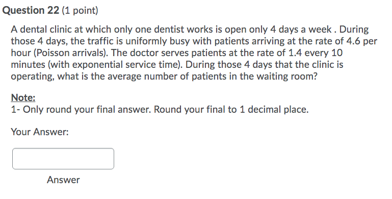 Question 22 (1 point) A dental clinic at which