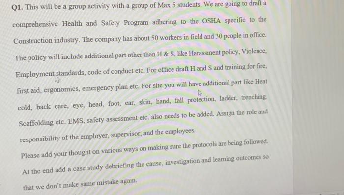 Q1. This will be a group activity with a group of