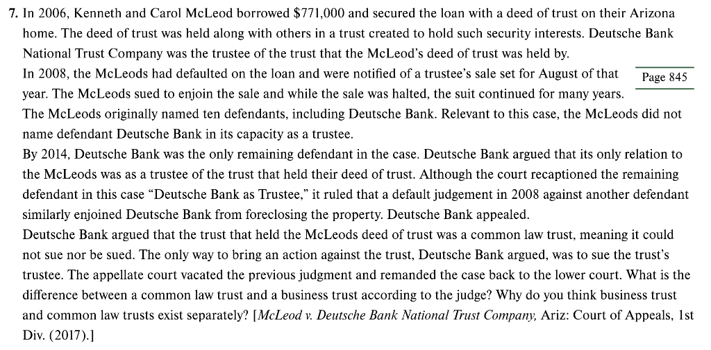 7. In 2006, Kenneth and Carol McLeod borrowed