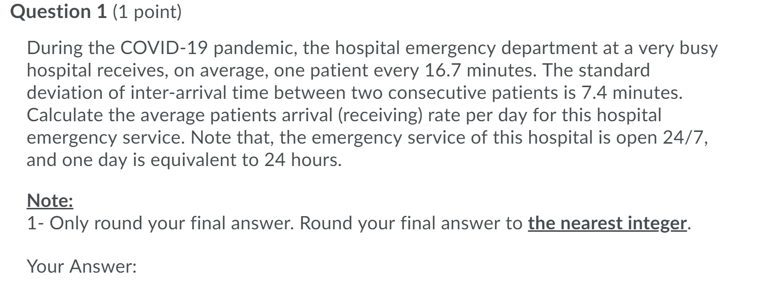 Question 1 (1 point) During the COVID-19