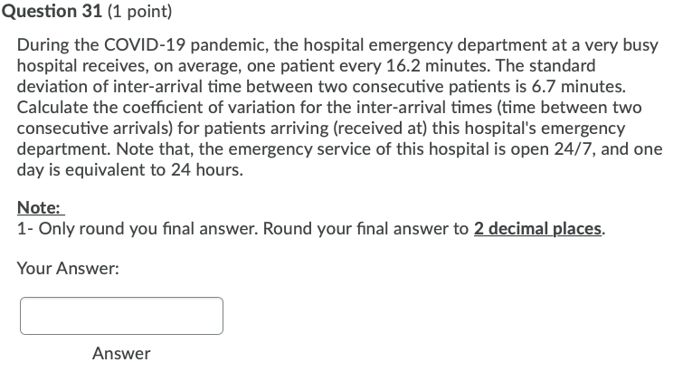 Question 31 (1 point) During the COVID-19