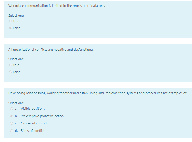 Workplace communication is limited to the