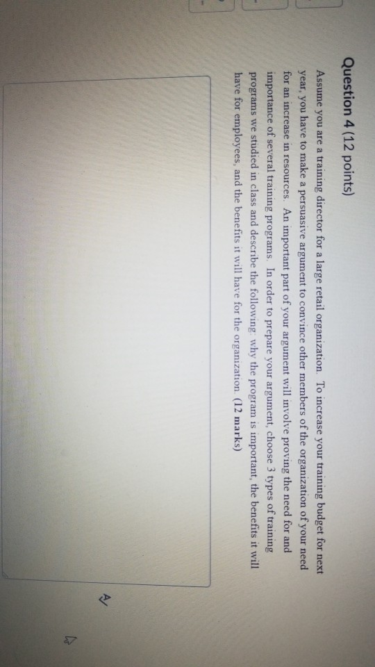 Question 4 (12 points) Assume you are a training