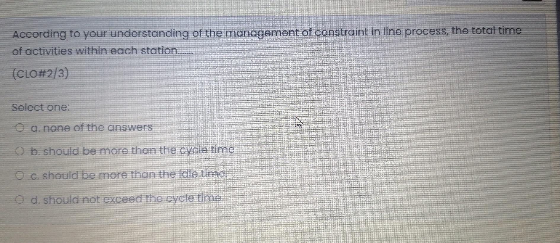 According to your understanding of the management