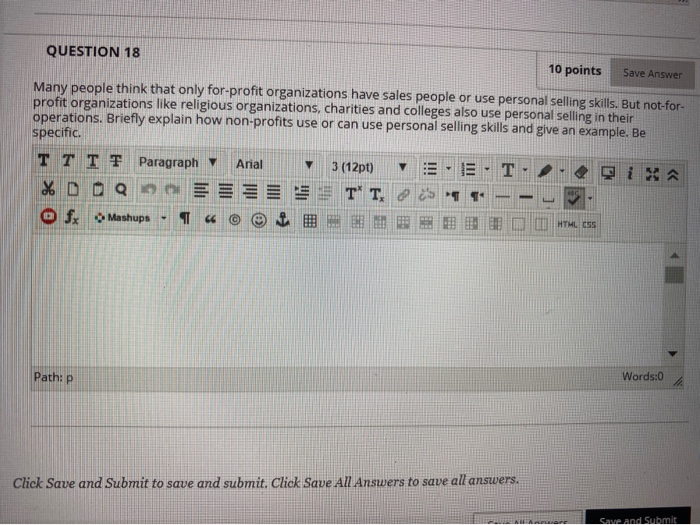 QUESTION 18 10 points Save Answer Many people