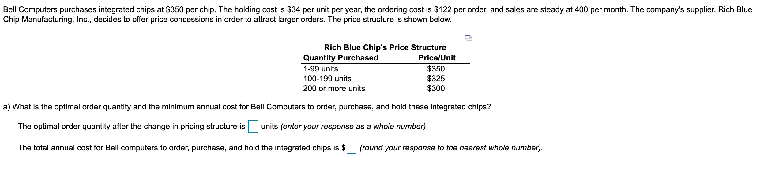 Bell Computers purchases integrated chips at $350