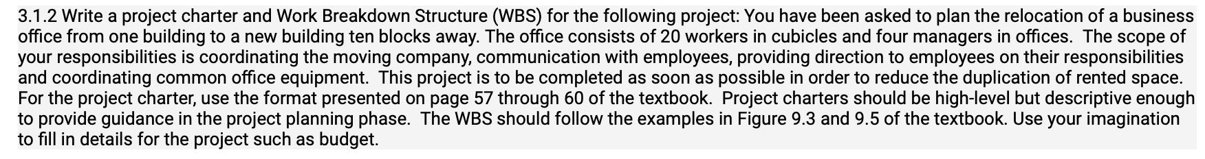 3.1.2 Write a project charter and Work Breakdown