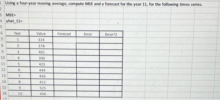 Please show work in excel with formulas/results.