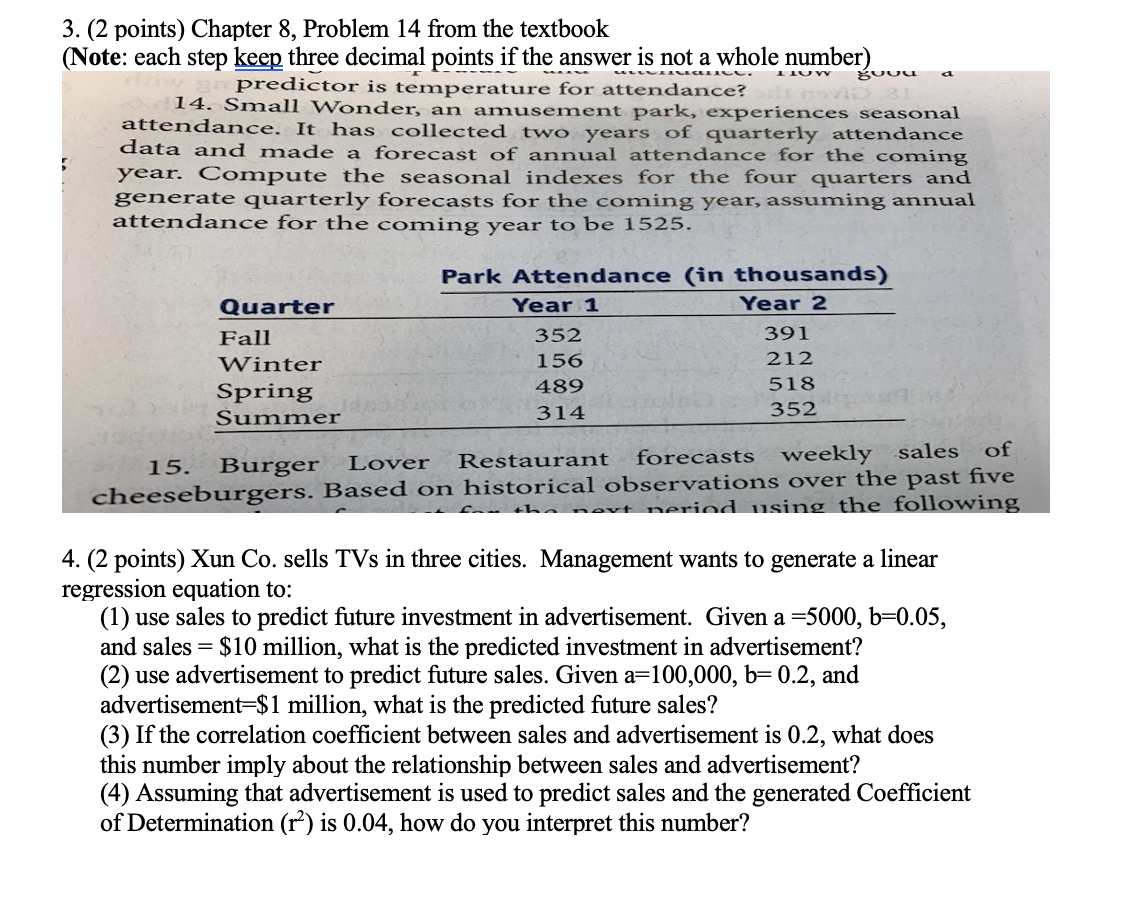 IIUVY uuu 3. (2 points) Chapter 8, Problem 14