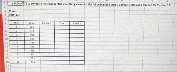 Please show work in excel with formulas/results.