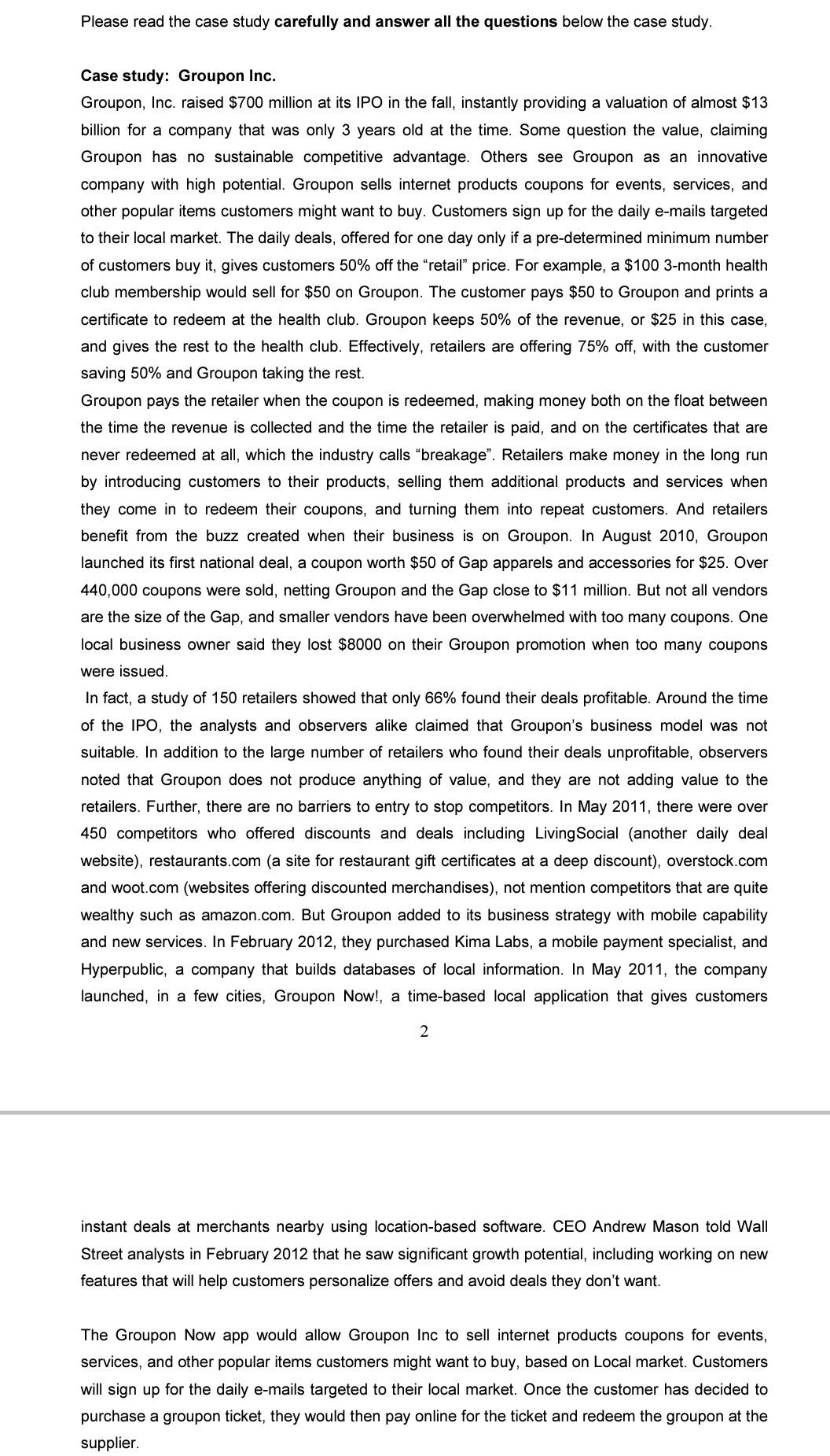 Please read the case study carefully and answer