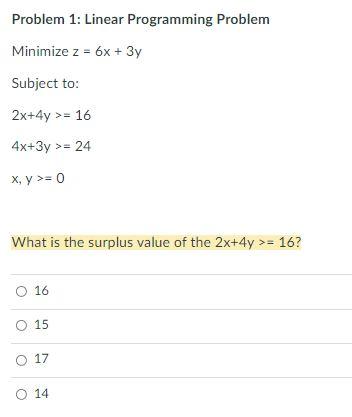 Problem 1: Linear Programming Problem Minimize z