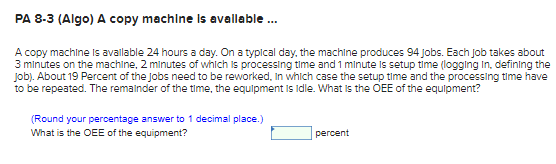 PA 8-3 (Algo) A copy machine is available ... A